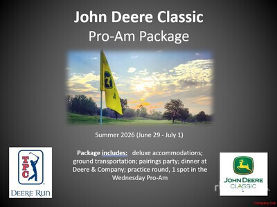 Play in the 2026 John Deere Classic ProAm @ TPC Deere Run, Silvis IL June 29 - July 1, 2026