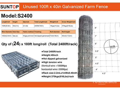 Quantity of (24) 2026 SUNTOP S2400 100 ft x 40 in Galvanized Farm Fencing (Unused)
